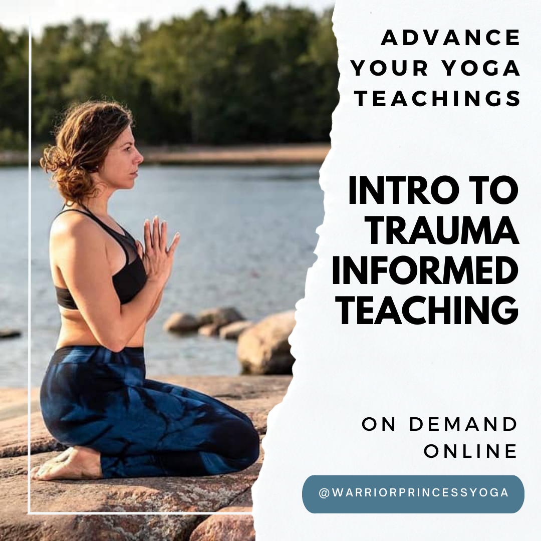 Introduction to Trauma-Informed Yoga Teaching